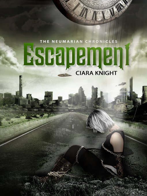Title details for Escapement by Ciara Knight - Available
